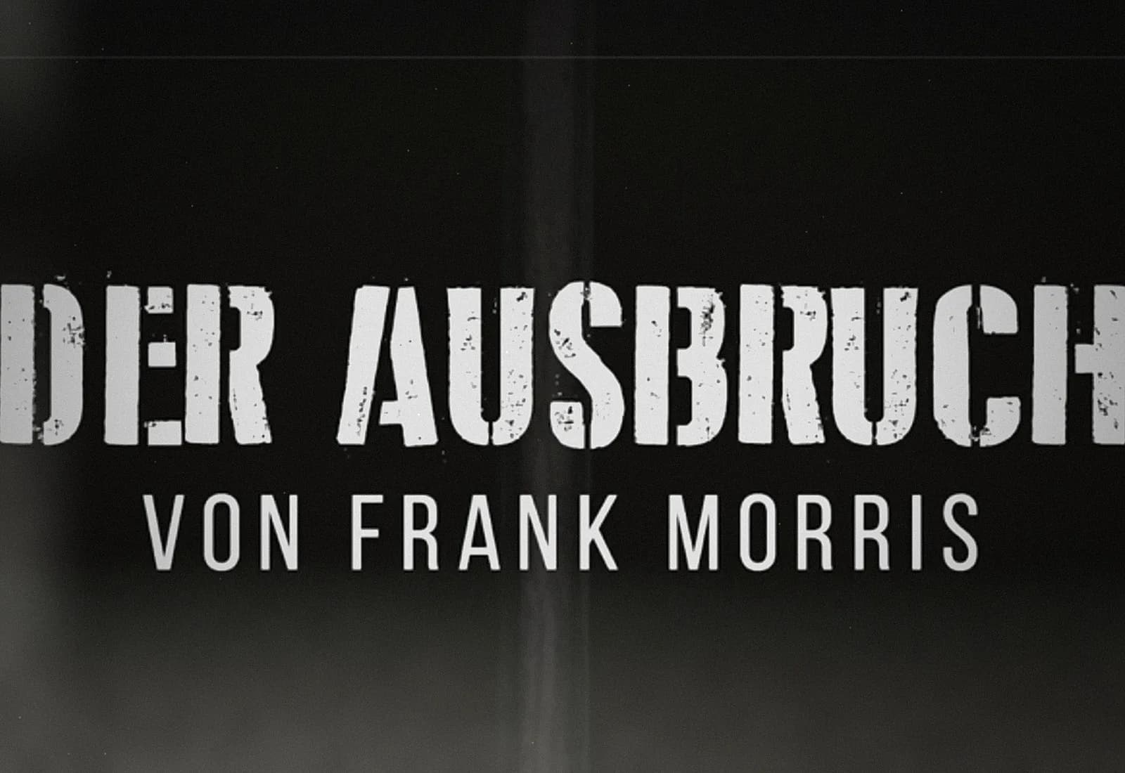 Der Ausbruch von Frank Morris