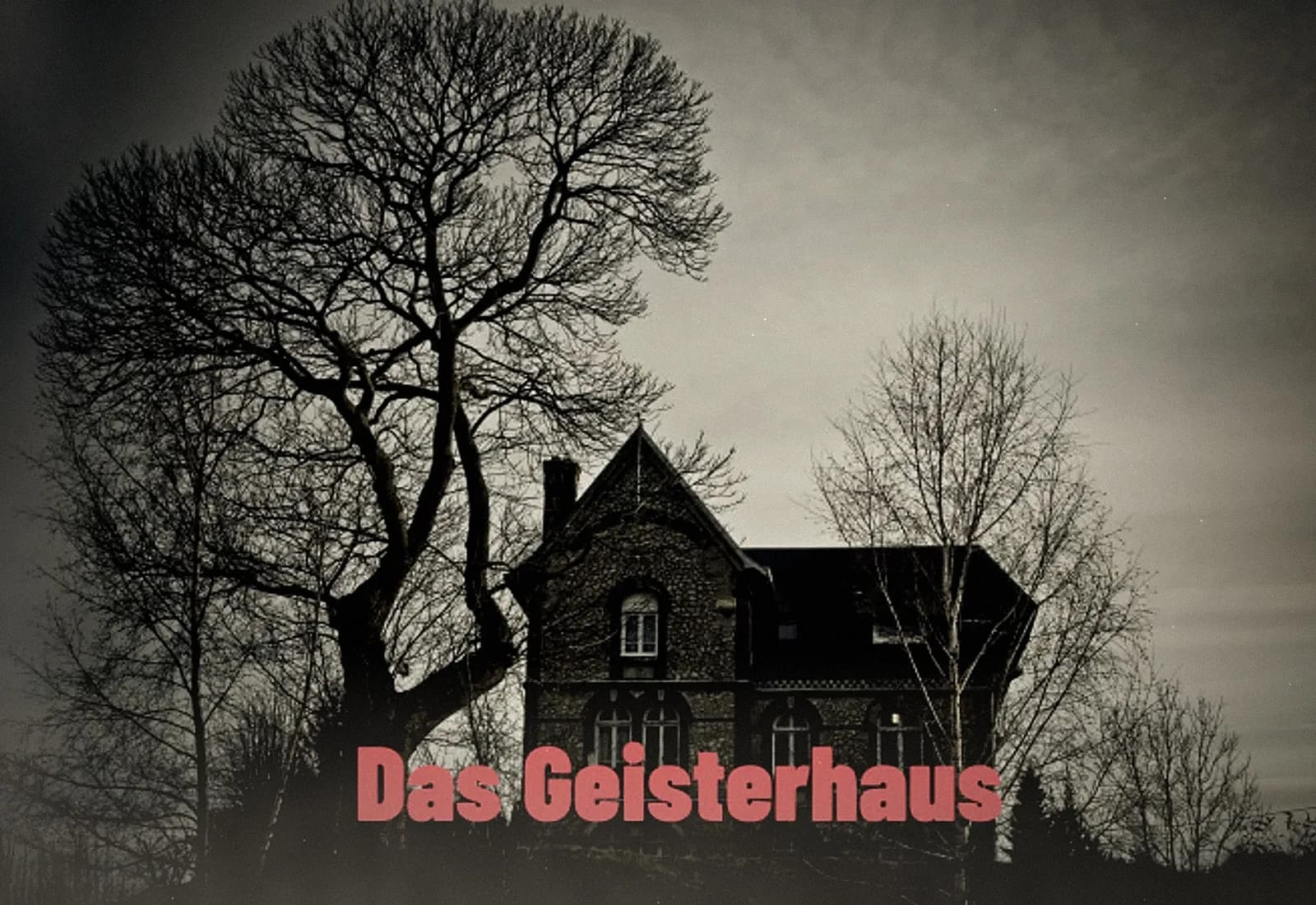 Das Geisterhaus