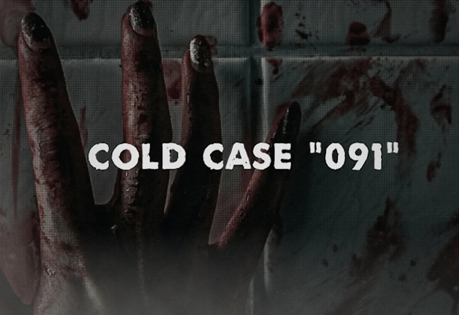 Cold Case 091