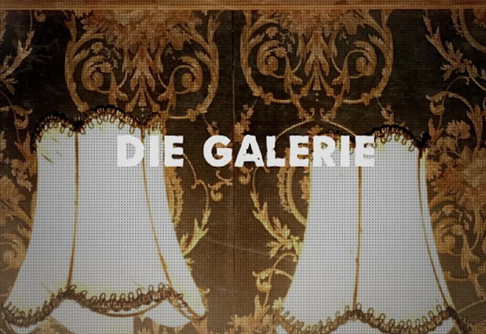 Die Galerie