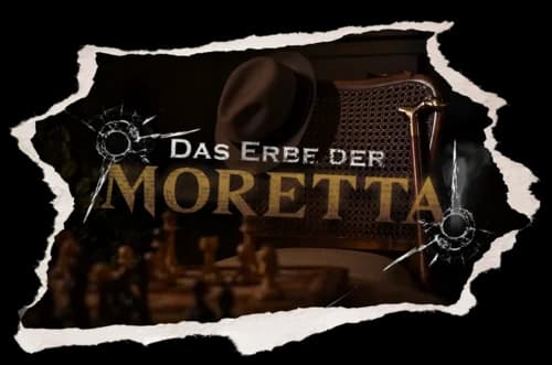 Das Erbe Der Morettas
